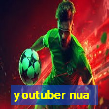 youtuber nua